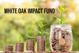 white oak impact fund